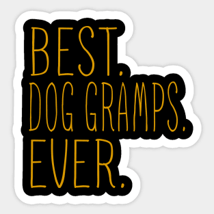 Best Dog Gramps Ever Cool Sticker